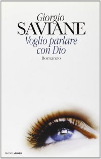 Voglio parlare con Dio