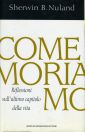 Come moriamo. Riflessioni sull'ultimo capitolo Come moriamo. Riflessioni sull'ultimo capitolo