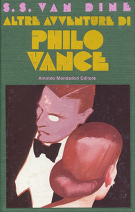 Altre avventure di Philo Vance Altre avventure di Philo Vance