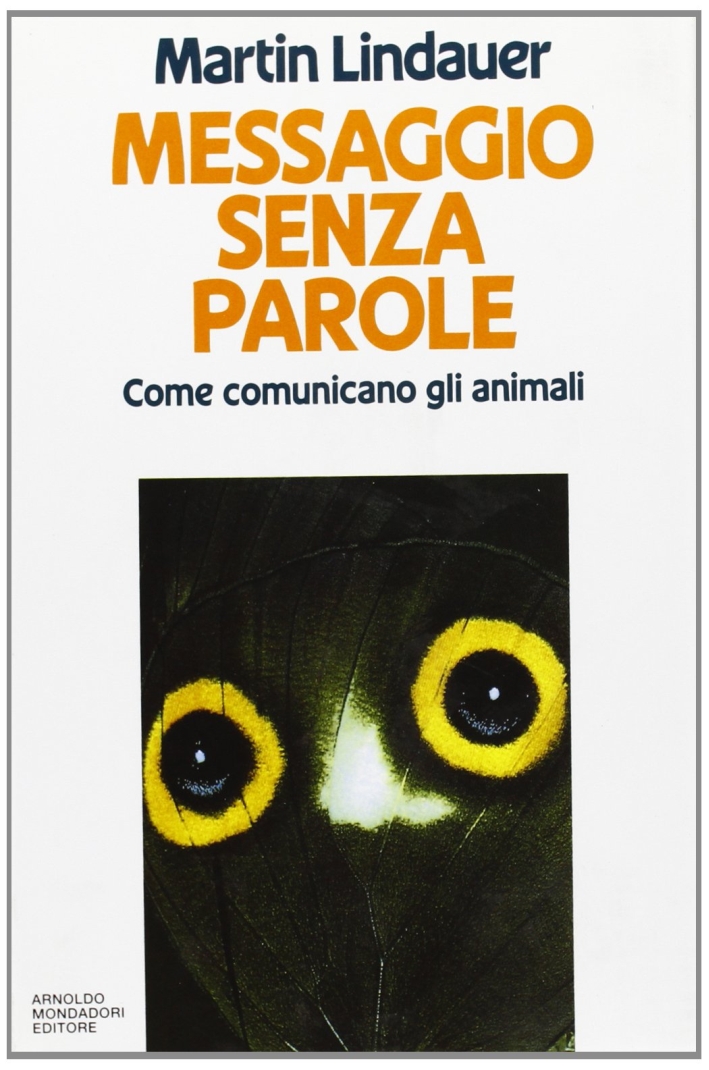 Messaggio senza parole. Come comunicano gli animali? Messaggio senza parole. Come comunicano gli animali?
