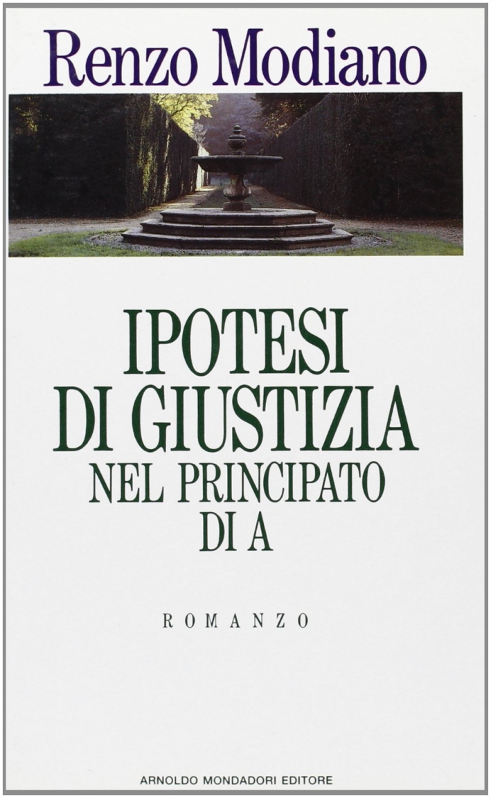 Ipotesi di giustizia nel principato di A Ipotesi di giustizia nel principato di A