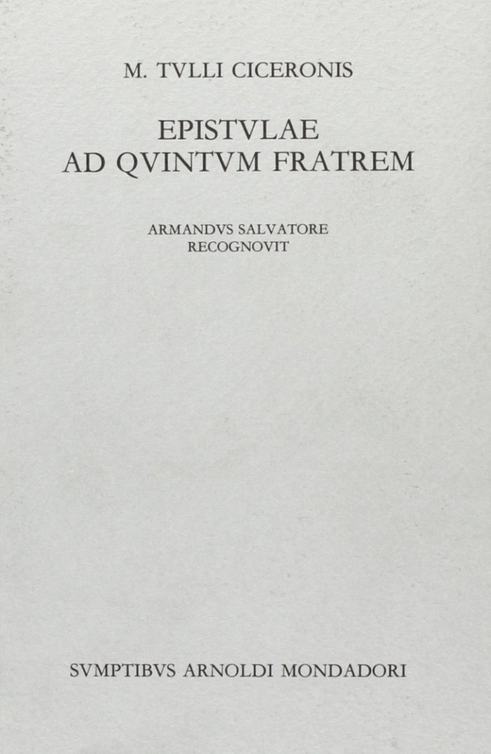 Epistulae ad Quintum fratrem Epistulae ad Quintum fratrem