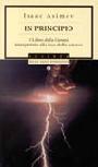 In principio. Il libro della Genesi interpretato alla luce della scienza In principio. Il libro della Genesi interpretato alla luce della scienza