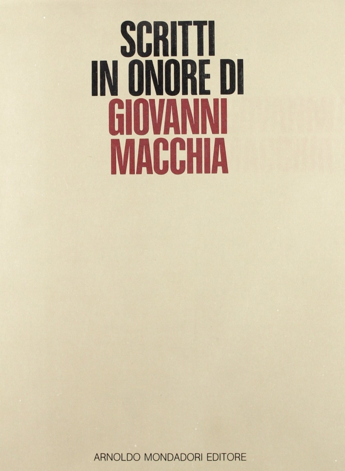 Scritti in onore di Giovanni Macchia Scritti in onore di Giovanni Macchia