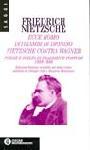 Ecce homo-Ditirambi di Dioniso-Nietzsche contra Wagner-Poesied Ecce homo-Ditirambi di Dioniso-Nietzsche contra Wagner-Poesied