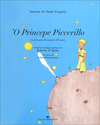 Princepe piccerillo (Il piccolo principe) ('O) Princepe piccerillo (Il piccolo principe) ('O)