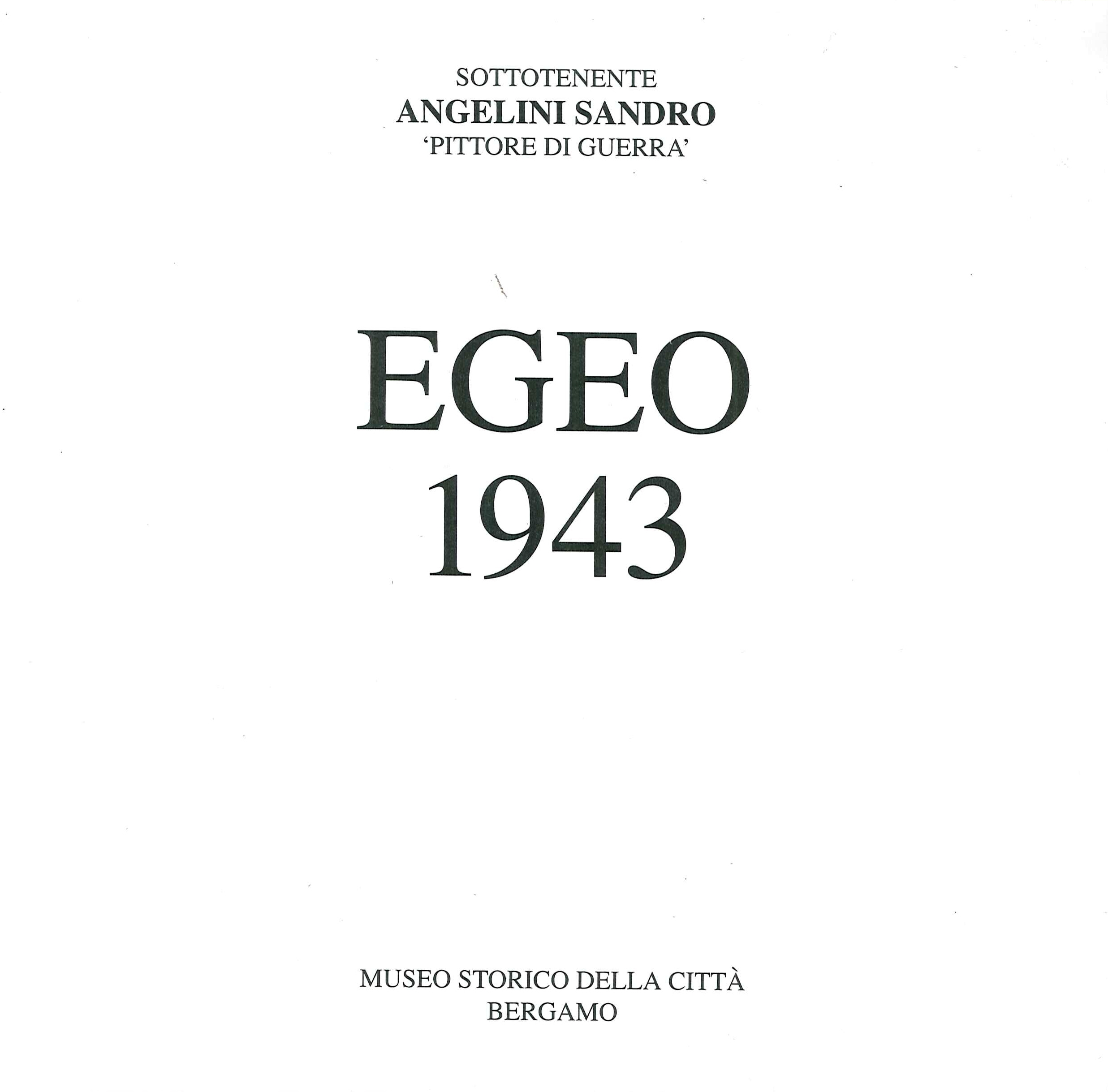 Egeo 1943. Sottotenente Angelini Sandro 