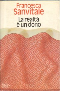La realtà è un dono. Racconti