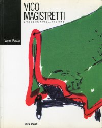 Vico Magistretti. L'eleganza della ragione