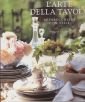 L'arte della tavola. Apparecchiare con stile