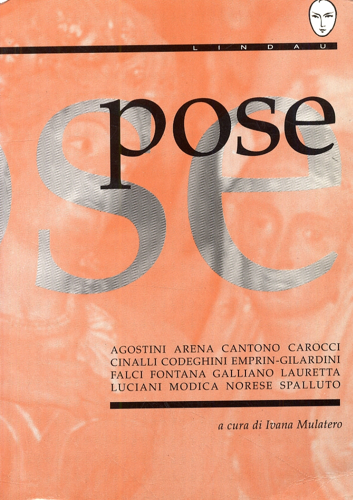 Pose. [Edizione italiana e inglese]