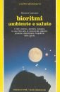 Bioritmi, ambiente e salute
