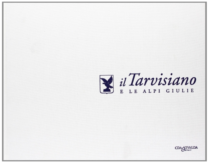 Il tarvisiano Il tarvisiano
