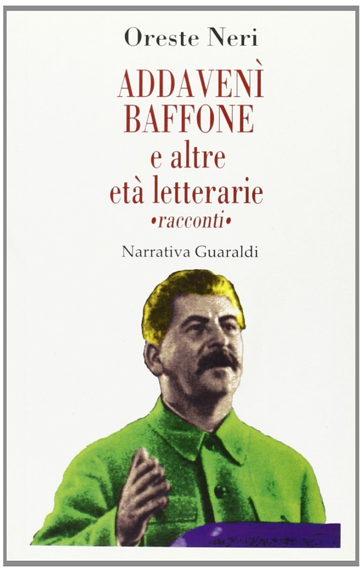 Addavenì Baffone e altre età letterarie Addavenì Baffone e altre età letterarie