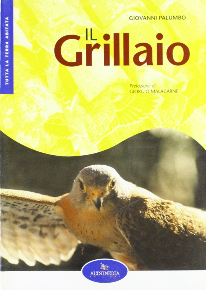 Il grillaio Il grillaio