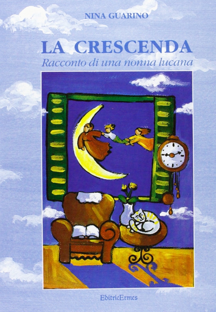 La crescenda. Racconti di una nonna lucana La crescenda. Racconti di una nonna lucana