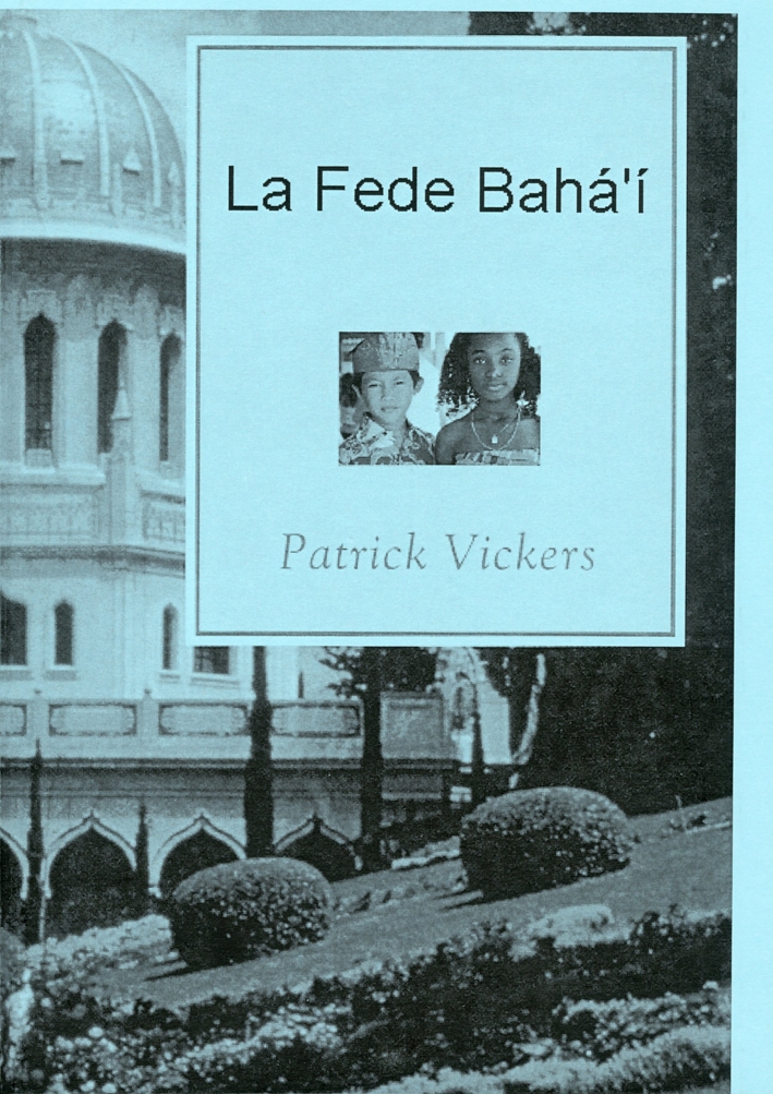 La fede baha'i La fede baha'i