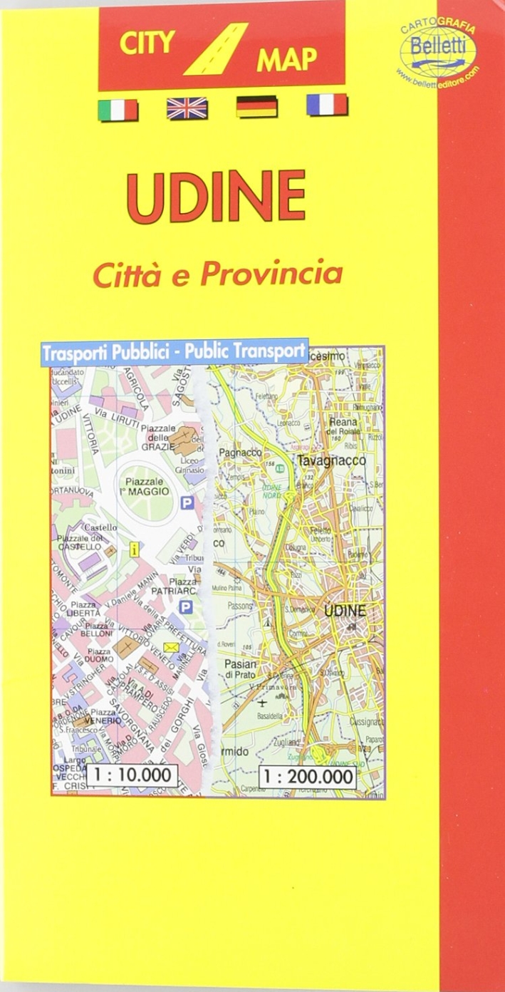 Udine 1:10.000. Con guida turistica. Udine 1:10.000. Con guida turistica.