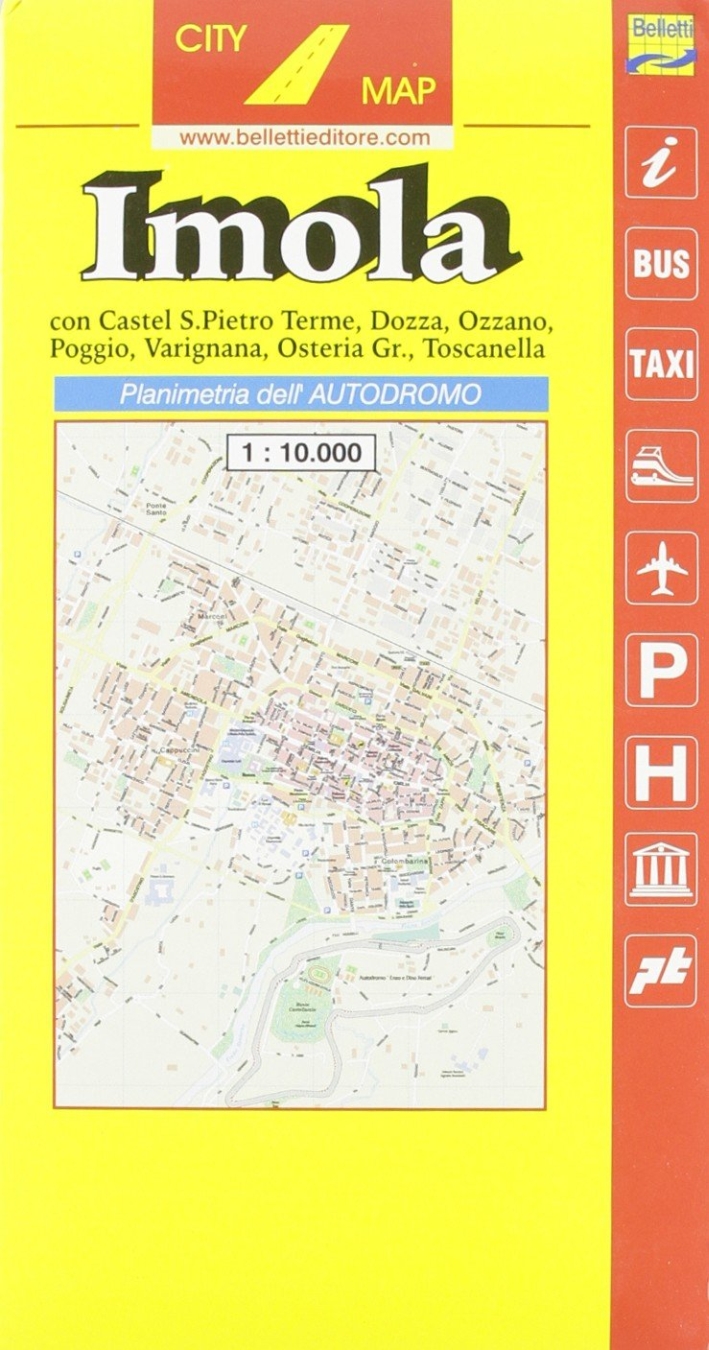 Imola 1:10.000. Con pianta dell'autodromo Imola 1:10.000. Con pianta dell'autodromo