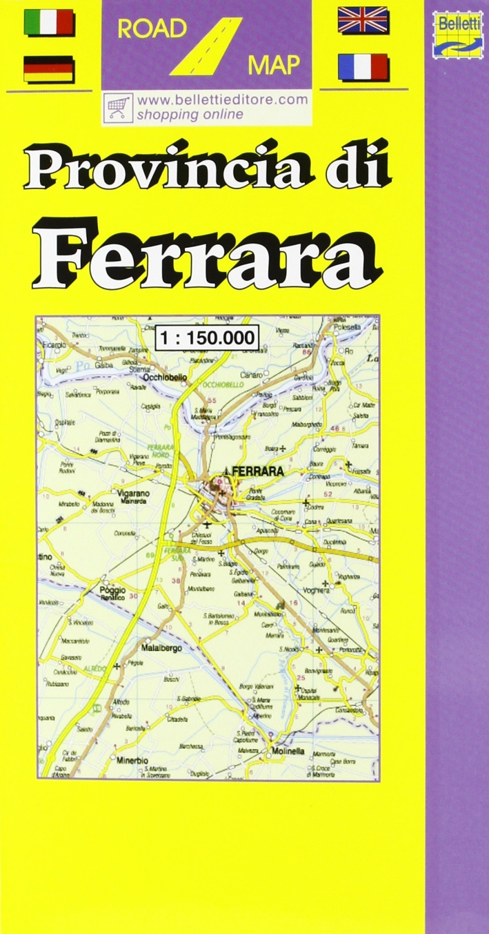Provincia di Ferrara 1:150.000 Provincia di Ferrara 1:150.000