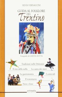 Guida al folklore del Trentino