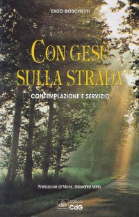 Con Gesù sulla strada