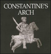 Constantine's Arch Constantine's Arch