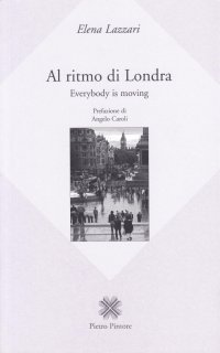 Al ritmo di Londra. Everybody is moving