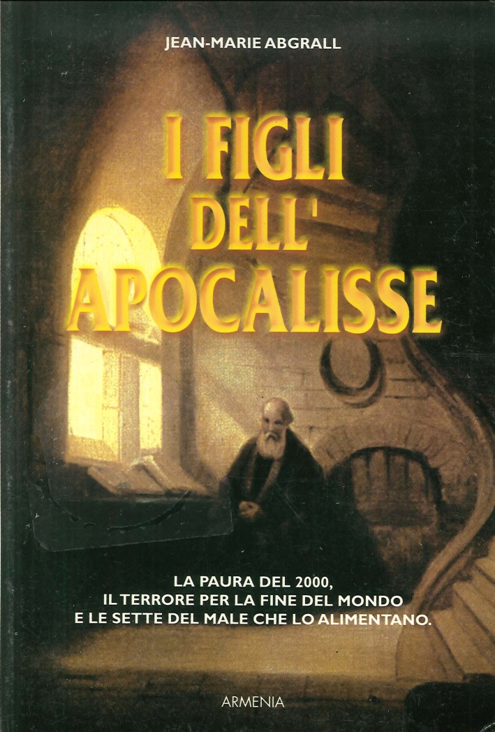 I figli dell'Apocalisse I figli dell'Apocalisse