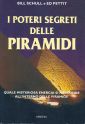 I poteri segreti delle piramidi I poteri segreti delle piramidi
