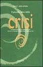 Il piccolo libro della crisi. Verde per la crescita Il piccolo libro della crisi. Verde per la crescita