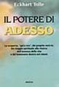 Il potere di adesso Il potere di adesso