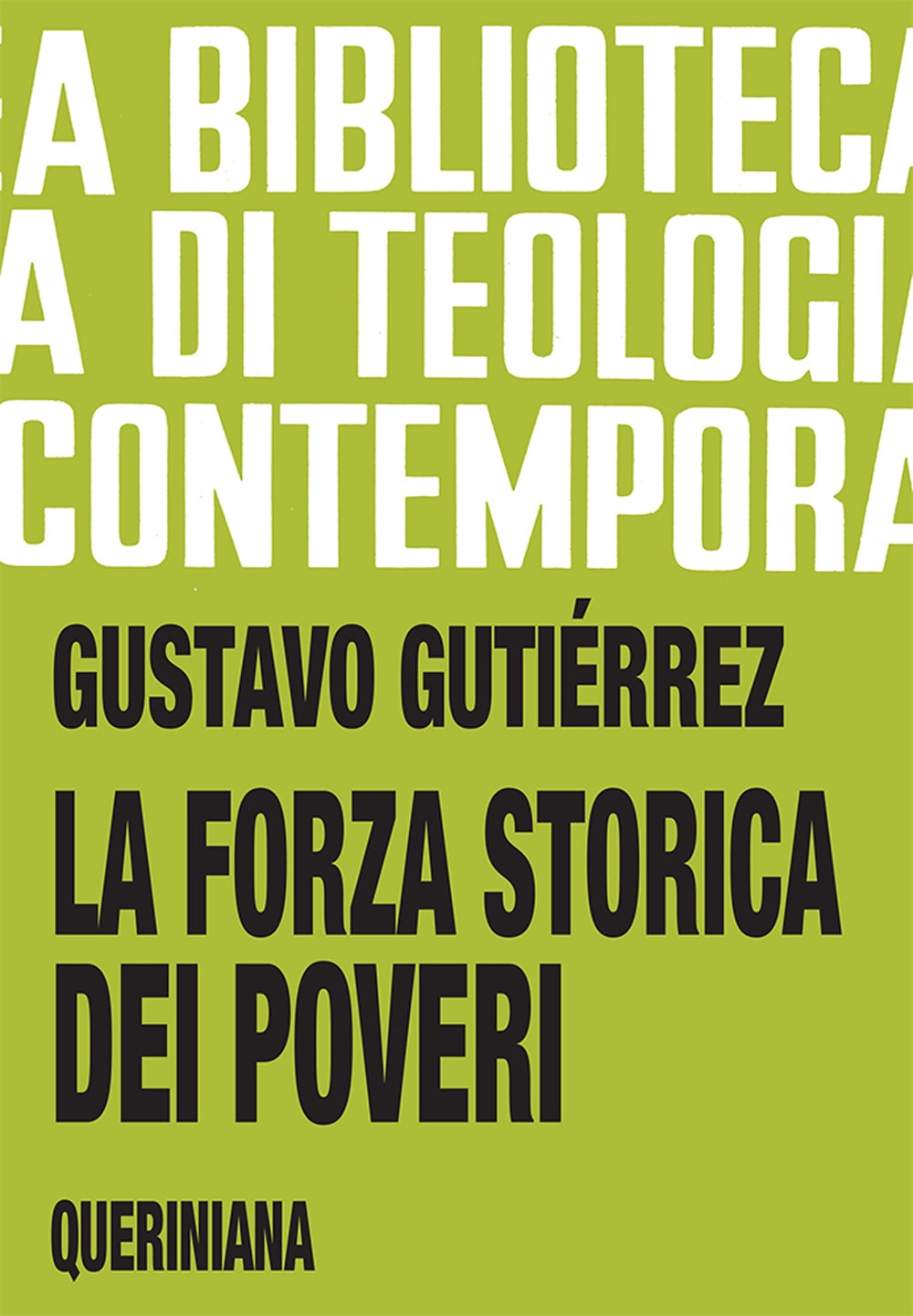 La forza storica dei poveri La forza storica dei poveri