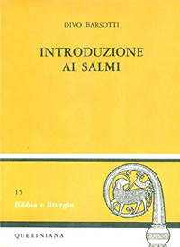 Introduzione ai Salmi Introduzione ai Salmi