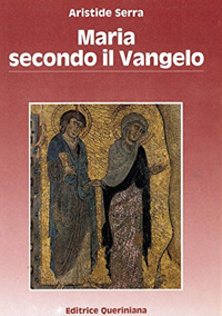Maria secondo il Vangelo Maria secondo il Vangelo