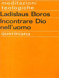Incontrare Dio nell'uomo Incontrare Dio nell'uomo