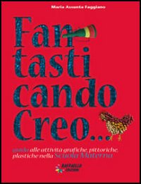 Fantasticando creo Fantasticando creo