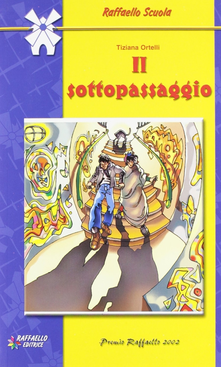 Il sottopassaggio Il sottopassaggio