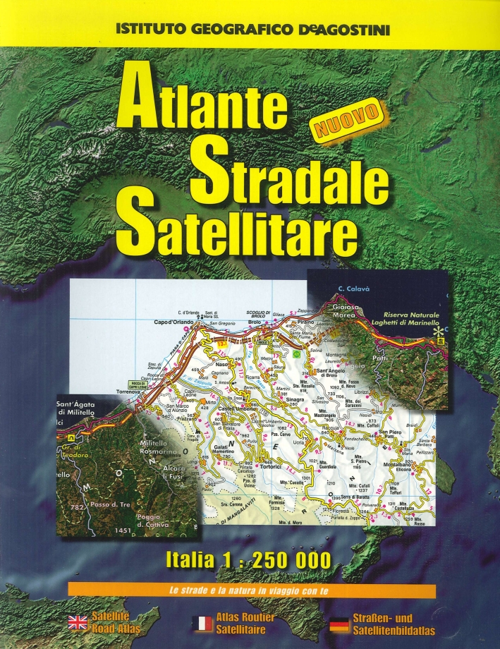 Atlante stradale satellitare. Italia Atlante stradale satellitare. Italia