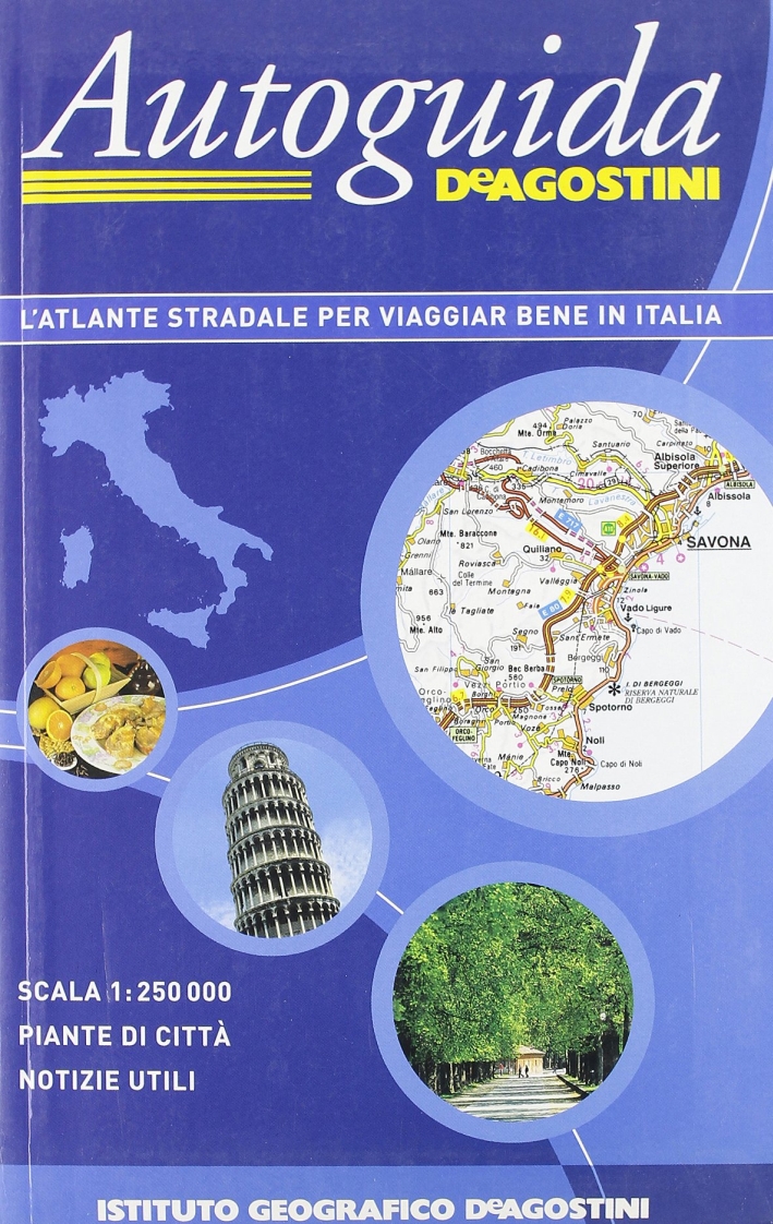 Autoguida d'Italia 1:250.000 Autoguida d'Italia 1:250.000