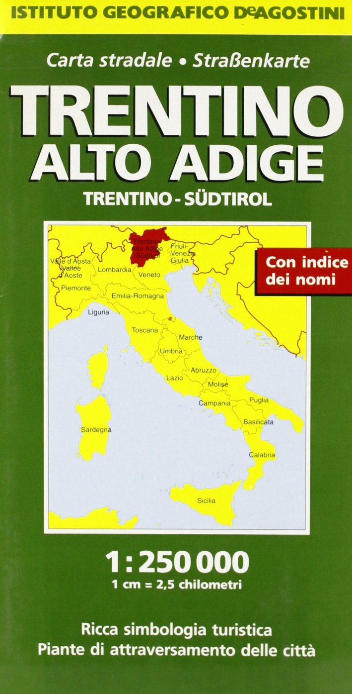 Trentino Alto Adige 1:250.000 Trentino Alto Adige 1:250.000