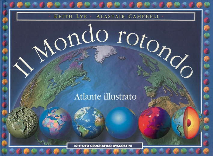 Il mondo rotondo Il mondo rotondo
