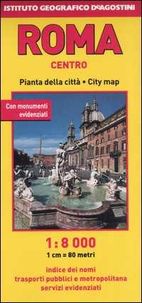 Roma centro 1:8.000 Roma centro 1:8.000