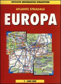 Atlante stradale Europa 1:800.000 2003-04 Atlante stradale Europa 1:800.000 2003-04