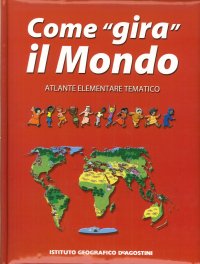 Come "gira" il mondo