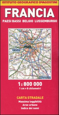 Francia, Paesi Bassi, Belgio, Lussemburgo 1:800.000 Francia, Paesi Bassi, Belgio, Lussemburgo 1:800.000