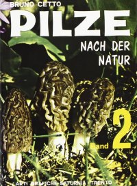 Pilze Nach Der Natur. Vol. 2