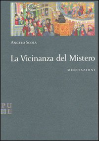 La vicinanza del mistero. Meditazioni La vicinanza del mistero. Meditazioni