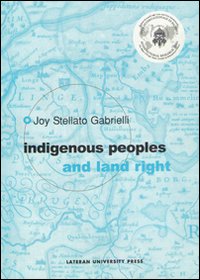 Indigenous people and land right Indigenous people and land right