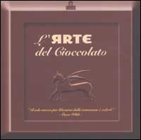 L'arte del cioccolato L'arte del cioccolato